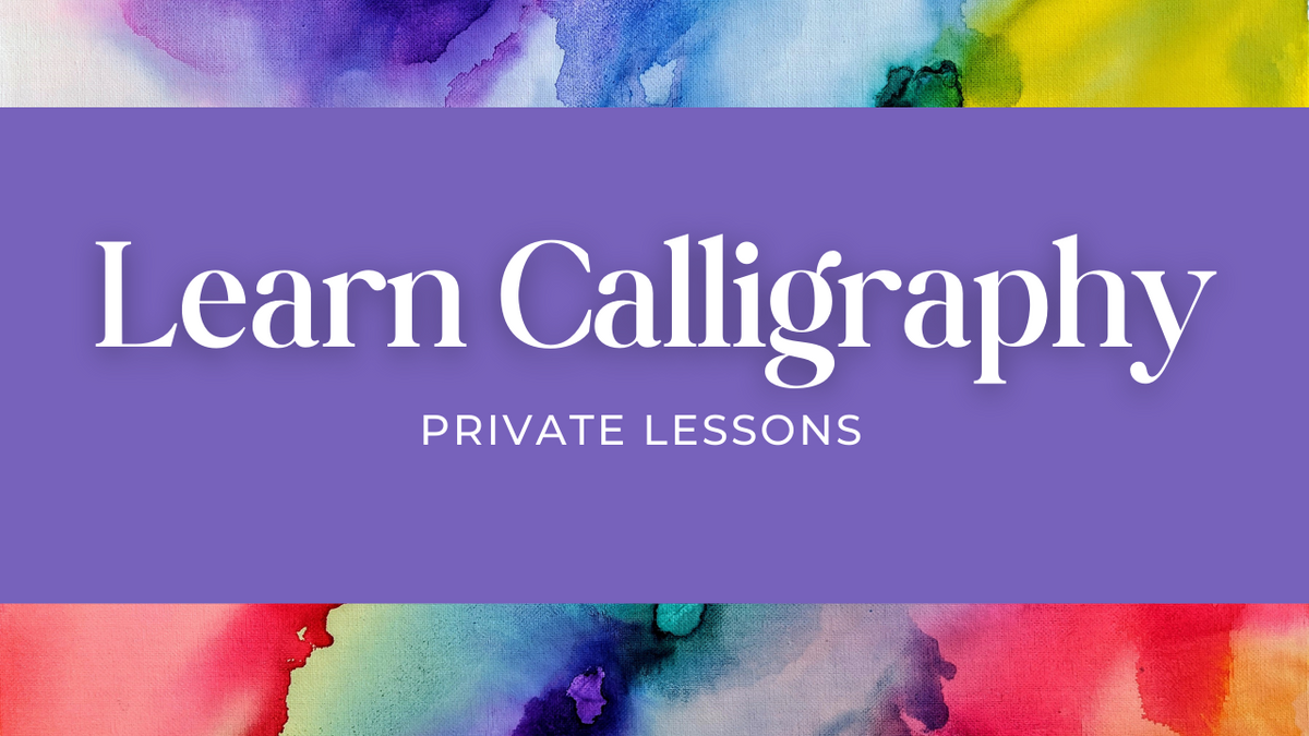 Private Online Calligraphy Lessons – If So Inklined Calligraphy