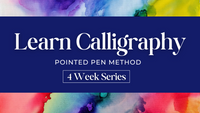Learn Calligraphy & Design- 4 Week Series